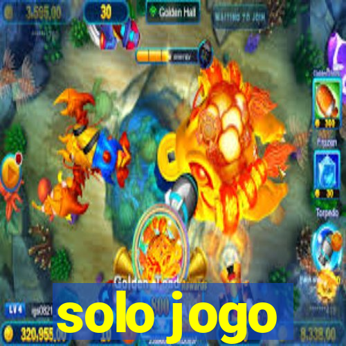 solo jogo